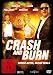 Crash and Burn - Hei�e Autos, hei�e Deals