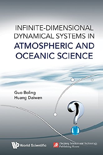 Infinite-Dimensional Dynamical Systems in Atmospheric and Oceanic Science (Institute of Applied Physics and Computational Mathematics, China)