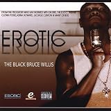 The Black Bruce Willis [Explicit]