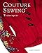 Couture Sewing Techniques
