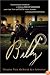 Billy: The Untold Story of a Young Billy Graham and the Test of Faith that Almost Changed Everything