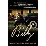 Billy: The Untold Story of a Young Billy Graham and the Test of Faith that Almost Changed Everything