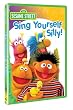 Sesame Songs - Sing Yourself Silly!