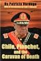 Chile, Pinochet, and the Caravan of Death