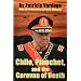 Chile, Pinochet, and the Caravan of Death