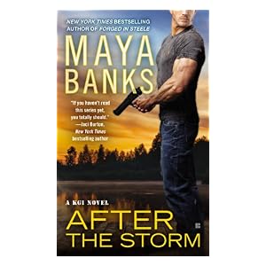 After the Storm by Maya Banks