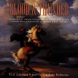 Blood and Thunder - Hollywood`s Most Epic Films