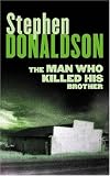 The Man Who Killed His Brother