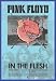 Pink Floyd Poster und Kunststoff-Rahmen - In The Flesh (91 x 61cm) von Pink Floyd - alle Infos