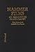 Hammer Films: An Exhaustive Filmography