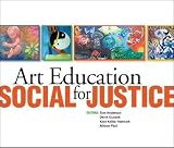 Art Education for Social Justice