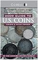 Coin World 2009 Guide to U.S. Coins: Prices & Value Trends (Coin World Guide to U S Coins, Prices, and Value Trends)