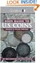Coin World 2009 Guide to U.S. Coins: Prices & Value Trends (Coin World Guide to U.S. Coins, Prices, & Value Trends)