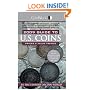 Coin World 2009 Guide to U.S. Coins: Prices & Value Trends (Coin World Guide to Us Coins, Prices & Value Trends)