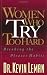Women Who Try Too Hard: Breaking the Pleaser Habits