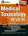 Medical Toxicology Review: Pearls of Wisdom, Second Edition
