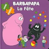 Barbapapa à la fête : Livre puzzle