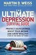 Image of The Ultimate Depression Survival Guide: Protect Your Savings, Boost Your Income, and Grow Wealthy Even in the Worst of Times