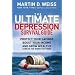 The Ultimate Depression Survival Guide: Protect Your Savings, Boost Your Income, and Grow Wealthy Even in the Worst of Times: Protect Your Savings, ... Grow Your Wealth Even in the Worst of Times