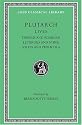 Plutarch's Lives: Volume 1: Theseus and Romulus, Lycurgus and Numa, Solon and Publicola: Vol 1 (Loeb Classical Library)