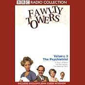 Fawlty Towers, Volume 3: The Psychiatrist | [John Cleese, Connie Booth]