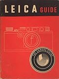 Leica guide : how to work with any Leica