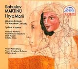 Martinu: The Miracle of Our Lady