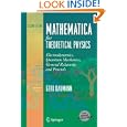 Mathematica for Theoretical Physics: Electrodynamics, Quantum Mechanics, General...