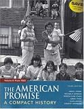 American Promise Compact 3e V2 and Reading the American Past 3e V2