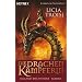 Die Drachenk�mpferin - Im Land des Windes: Roman