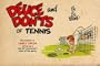 Deuce and don'ts of tennis