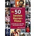 Die 50 besten Horrorfilme: ... und die Blu-rays oder DVDs, die Sie haben m�ssen