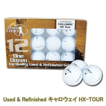 LINKS COICE（リンクスチョイス）Used & Refinished キャロウェイ HX-TOUR 12球入 ｌ