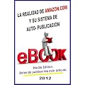 La Realidad de Amazon y su Sistema de auto-publicaci�n EDICI�N REVISADA 17-10-2012