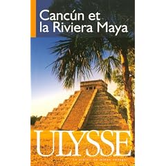 Cancun et la Riviera Maya