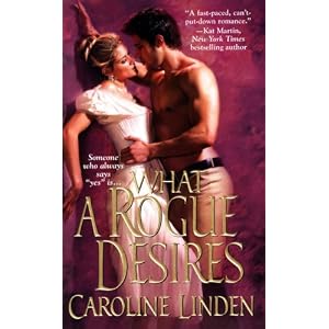 WHAT A ROGUE DESIRES (Zebra Historical Romance)
