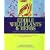 Edible Wild Plants & Herbs: A Compendium of Recipes and Remedies