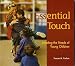 Essential Touch: Meeting the Needs of Young Children