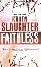 Faithless.