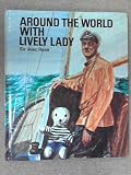 Around the world with 'Lively Lady'