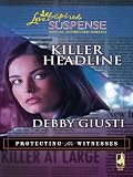 Killer Headline (Love Inspired Suspense)