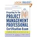Preparing For The Project Management Professional (PMP) Certification Exam(pmp