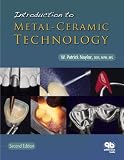 Introduction to Metal-Ceramic Technology