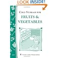 Cold Storage for Fruits and Vegetables: Storey Country Wisdom Bulletin A-87 by John Storey and Martha Storey