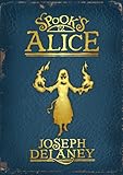 Spook's - Alice