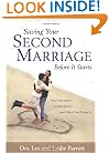 Saving Your Second Marriage Before It Starts