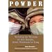 Powder: Writing by Women in the Ranks, from Vietnam to Iraq