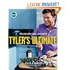 Tyler's Ultimate: Brilliant Simple Food to Make Any Time