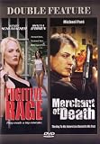 Fugitive Rage / Merchant Of Death