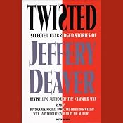 Twisted (Selected Unabridged Stories) | [Jeffery Deaver]